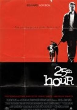 Black and red poster for the 25th hour movie that consists of a man in a jacket walking his dog