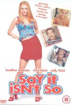 Movie poster for Say It Isn’t So